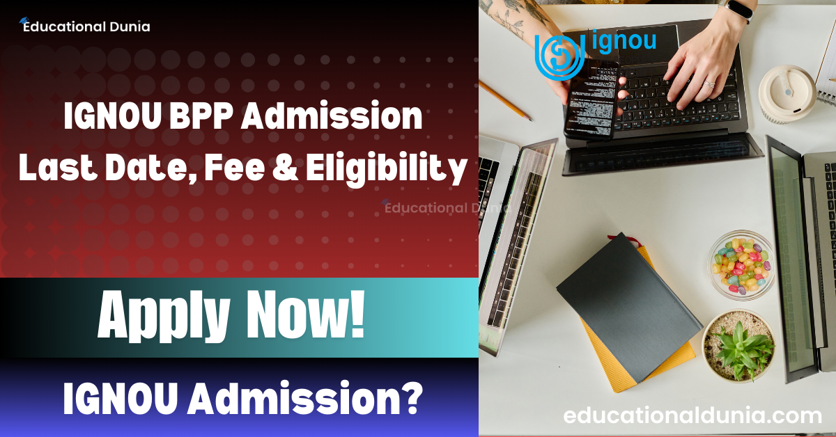 IGNOU BPP Admission