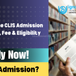 IGNOU Online CLIS Admission