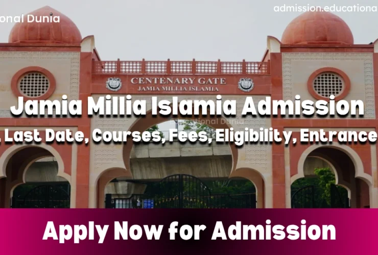 Jamia Millia Islamia Admission